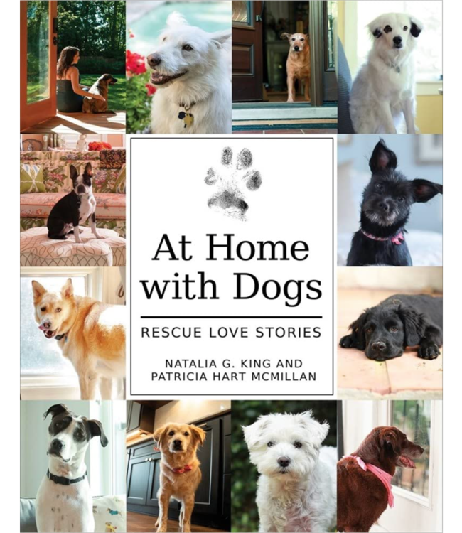 At Home with Dogs: Rescue Love Stories