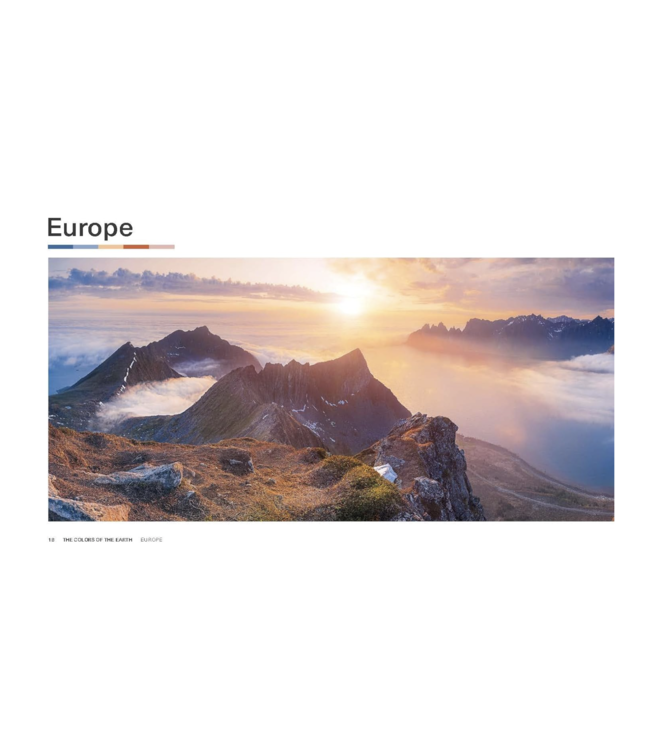 The Colors of the Earth: Our Planet's Most Brilliant Natural Landscapes