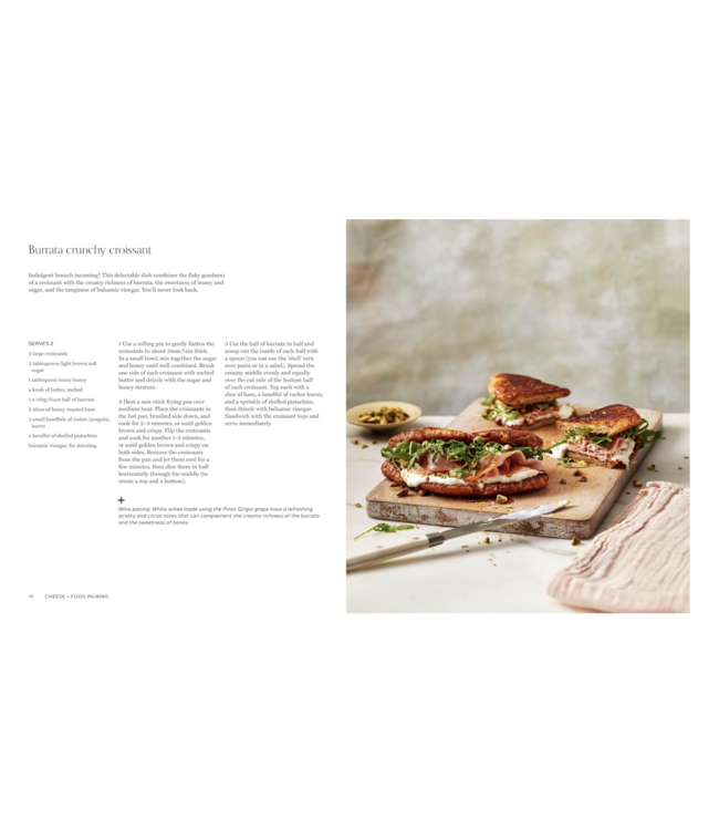 The Complete Cheese Pairing Cookbook