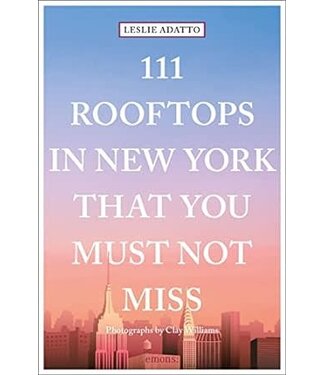 111 Rooftops In New York That You Must Not Miss