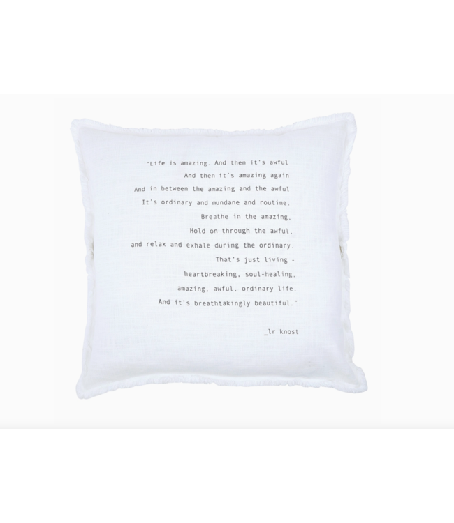 Life is Amazing Cotton Pillow