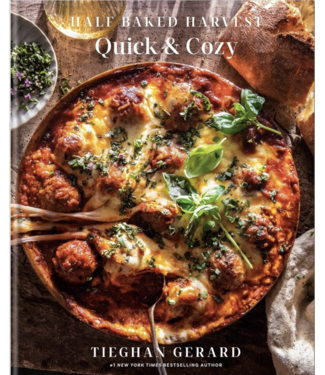 Half Baked Harvest Quick & Cozy Cookbook