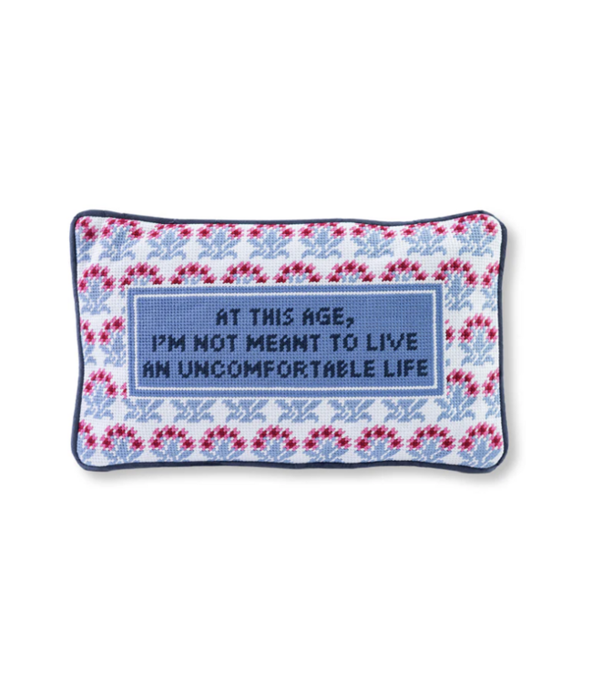 Needlepoint "Uncomfortable Life" Pillow