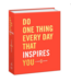 Do One Thing Evey Day That Inspires You(A Creativity Journal)