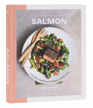 The Complete Guide to Salmon