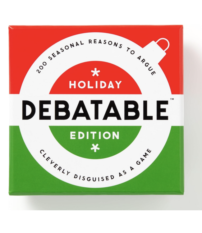 Debatable Holiday Edition