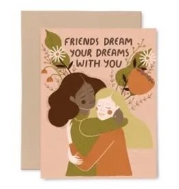 The Florist & The Merchant Friends Dream With You Card