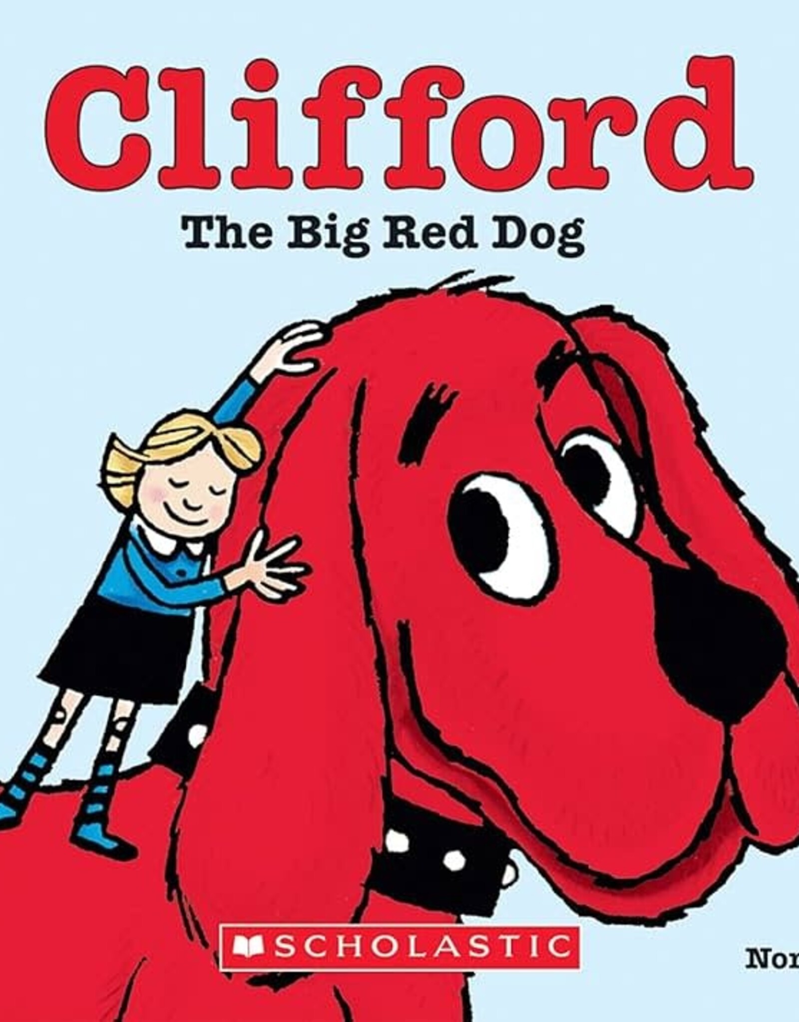 Scholastic Bridwell - Clifford the Big Red Dog