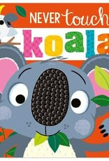 Make Believe Ideas Never Touch a Koala Board Book