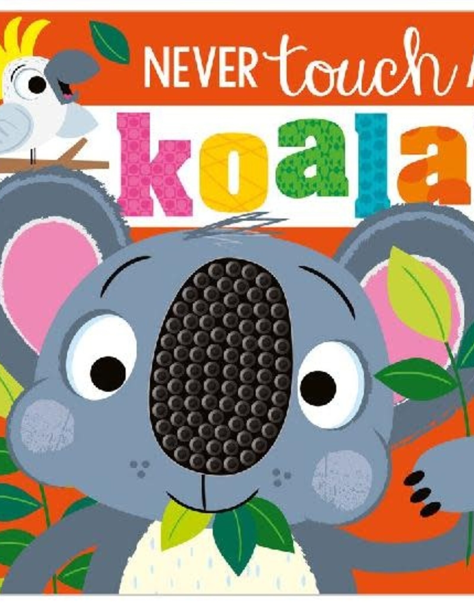 Make Believe Ideas Never Touch a Koala Board Book