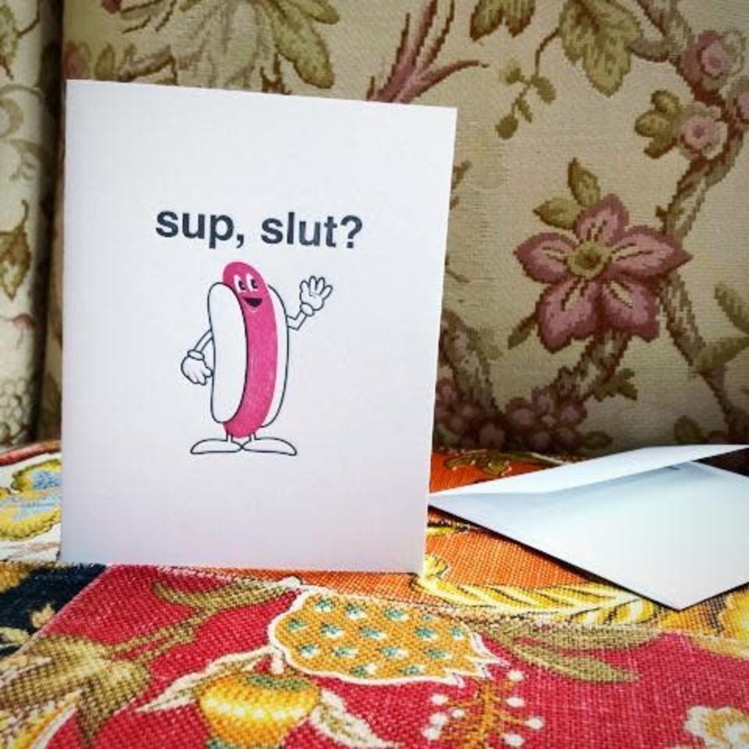 Sup Slut Greeting Card The Smitten Kitten Inc 