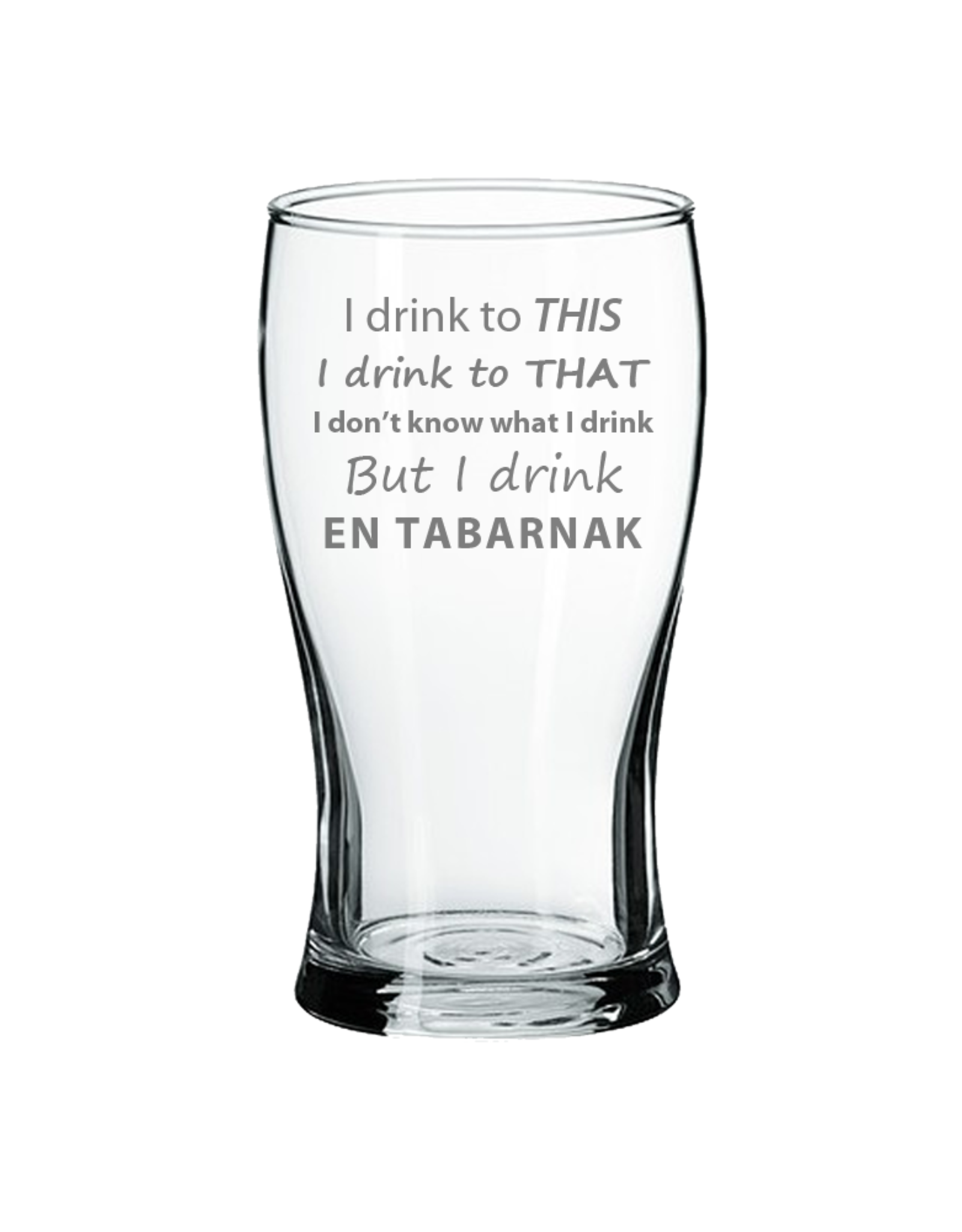 La maison du bar Verre à bière " I drink en tabarnak "