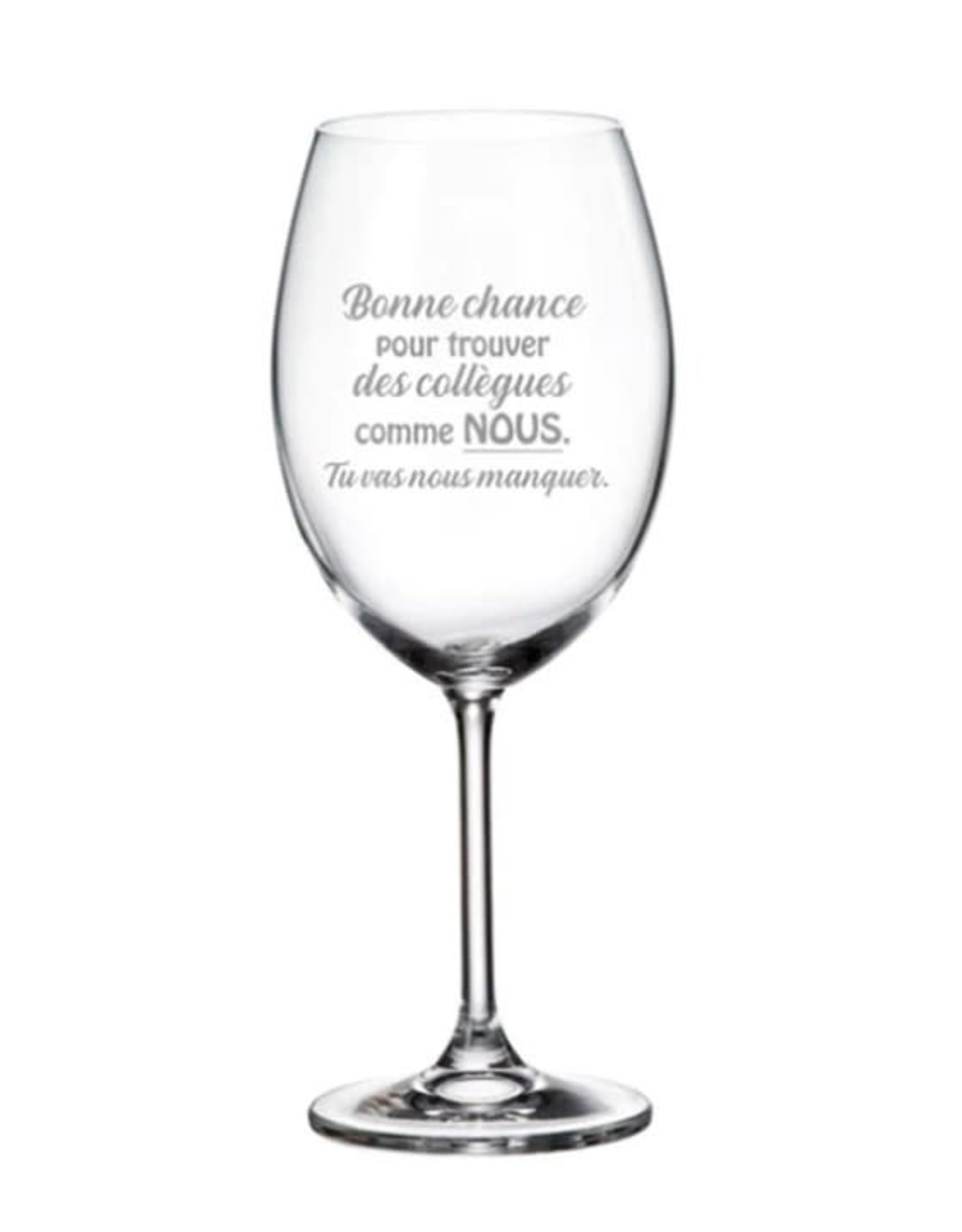La maison du bar Verre à vin - Bonne chance ... Collègues comme nous