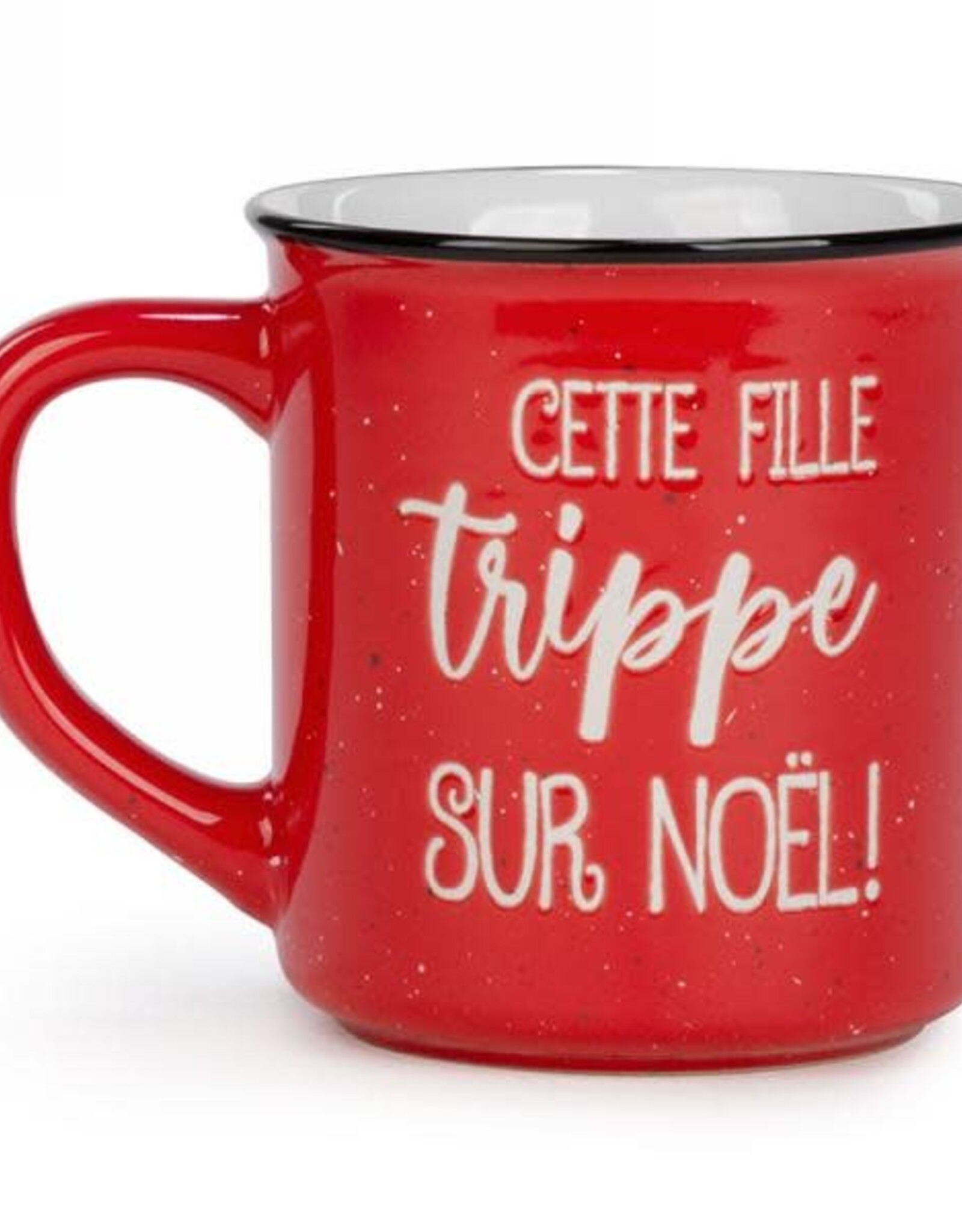 Tasse -Cette fille trippe noel