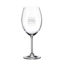 La maison du bar Verre à vin - Bonne humeur  ... scrappe pas ça