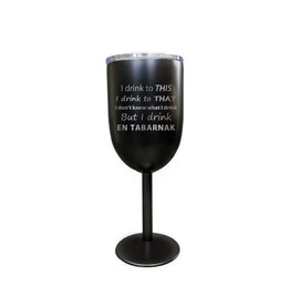 La maison du bar Coupe iso  - I drink en Tabarnak
