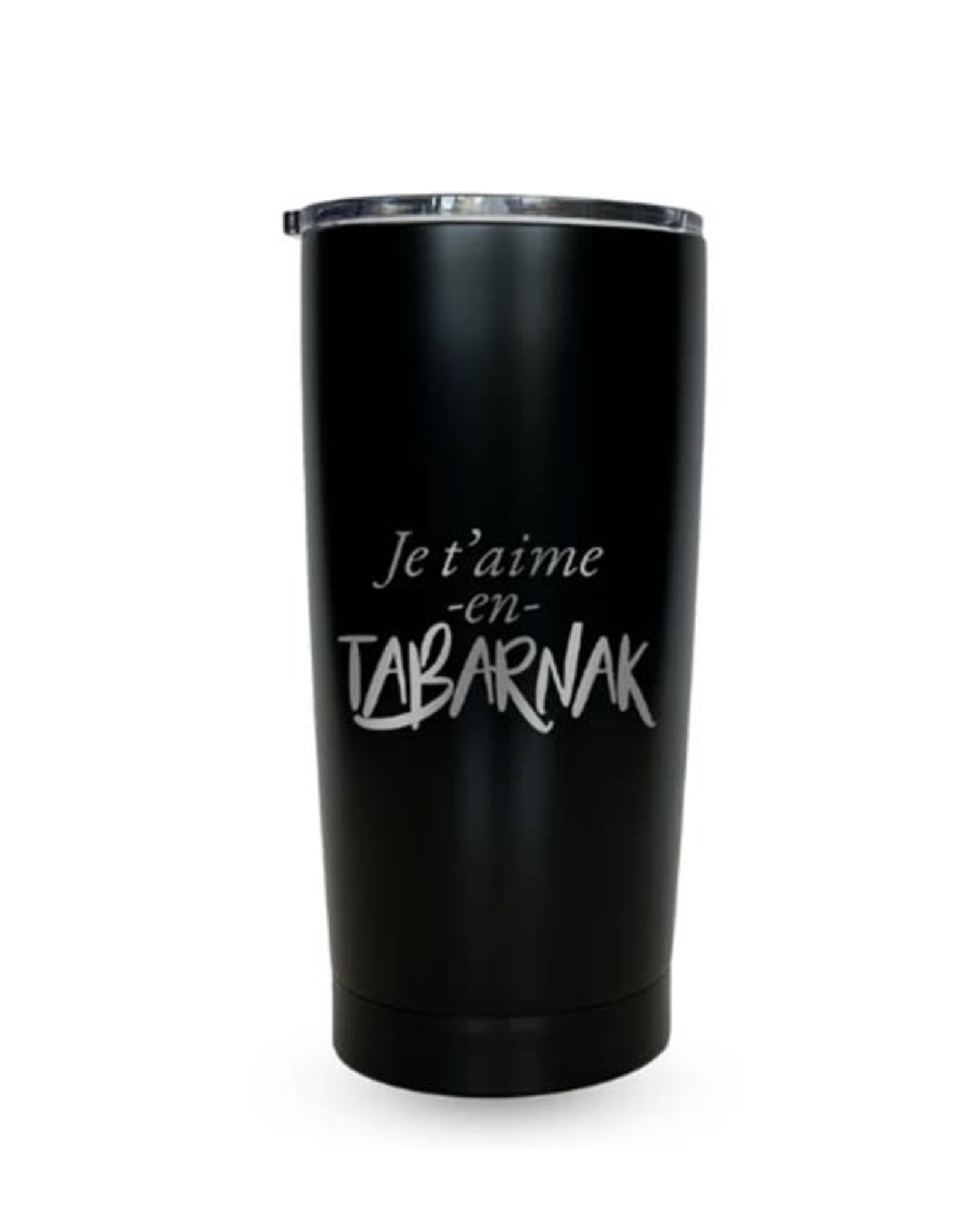 La maison du bar Tasse Tumbler  - Je t'aime en Tabarnak !