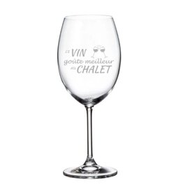 La maison du bar Verre à vin - Le vin goûte meilleur au chalet