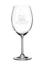 La maison du bar Verre à vin - Le Meilleur frère le mérite ...