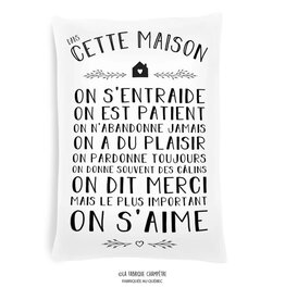Fabrique Champêtre Coussin -  Dans cette maison ...