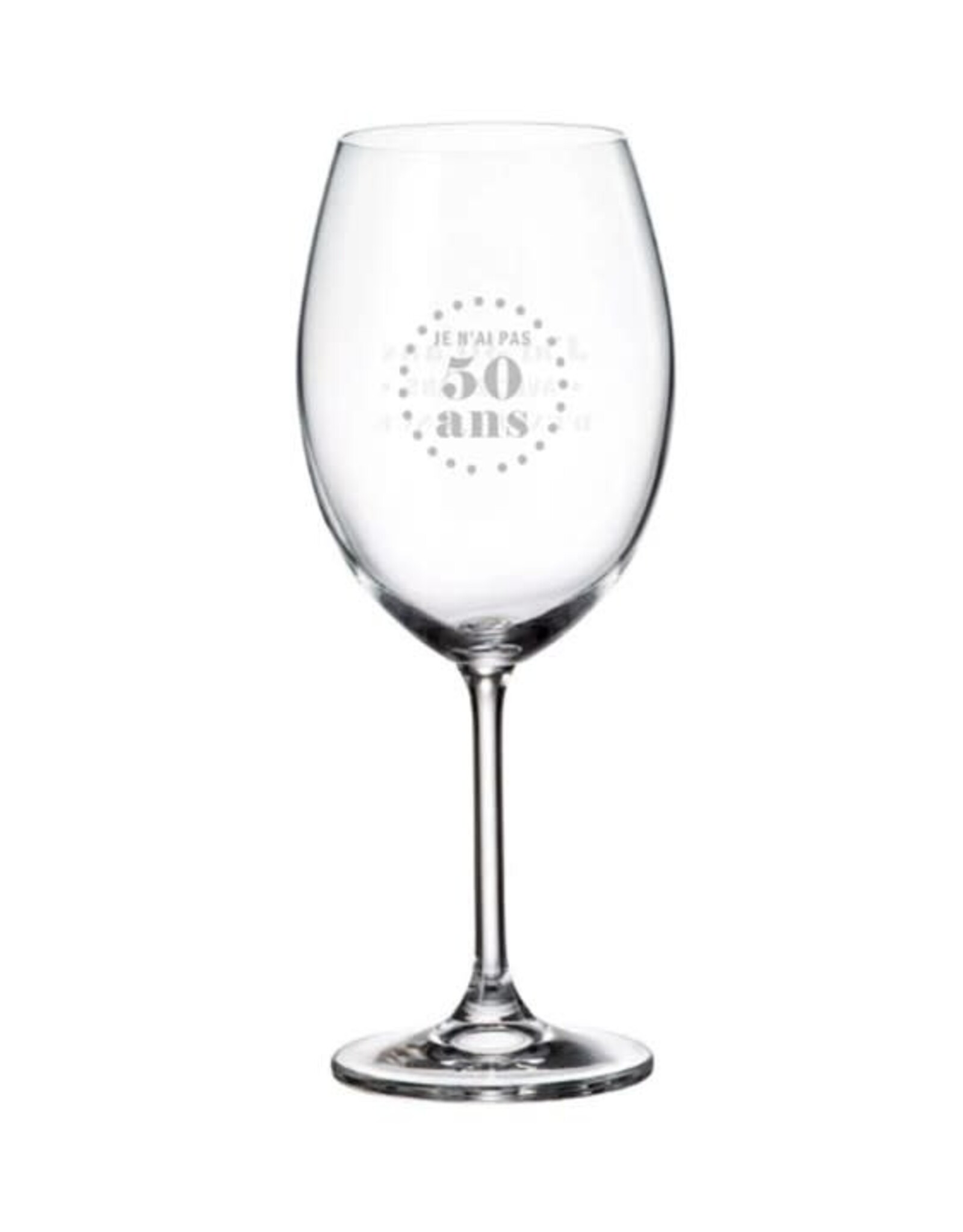La maison du bar Verre à vin -Je n'ai pas 50 ans ...