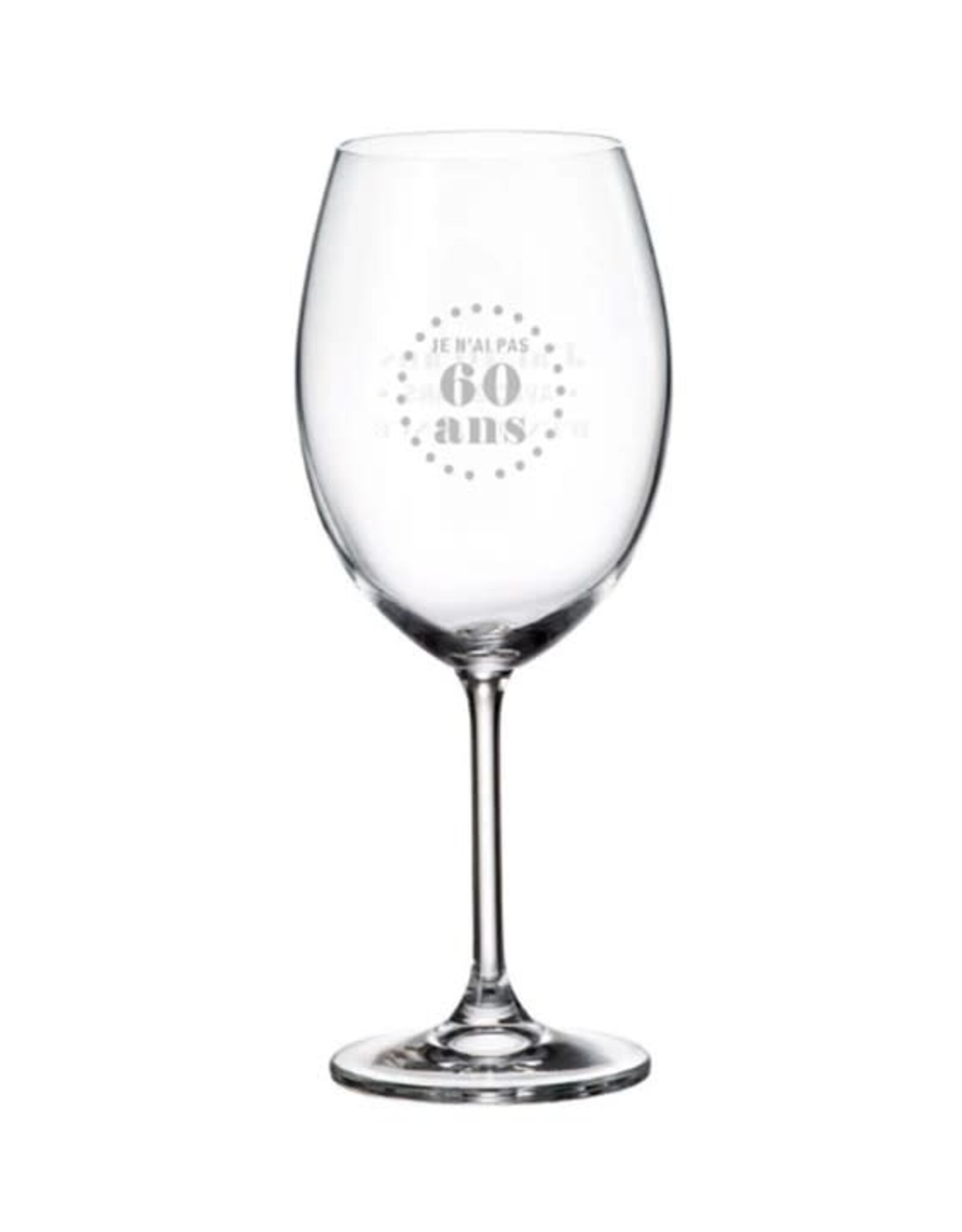 La maison du bar Verre à vin -Je n'ai pas 60 ans ...