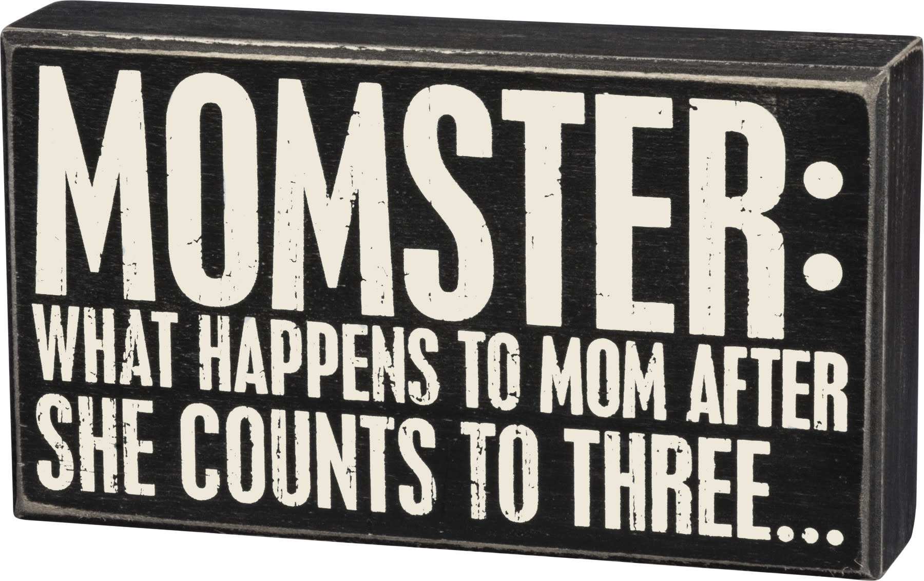 Primitives By Kathy Momster Box Sign
