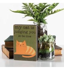 Primitives By Kathy Block Sign -  Judging You