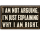 Primitives By Kathy Not Arguing Box Sign
