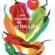 An Anarchy of Chilies