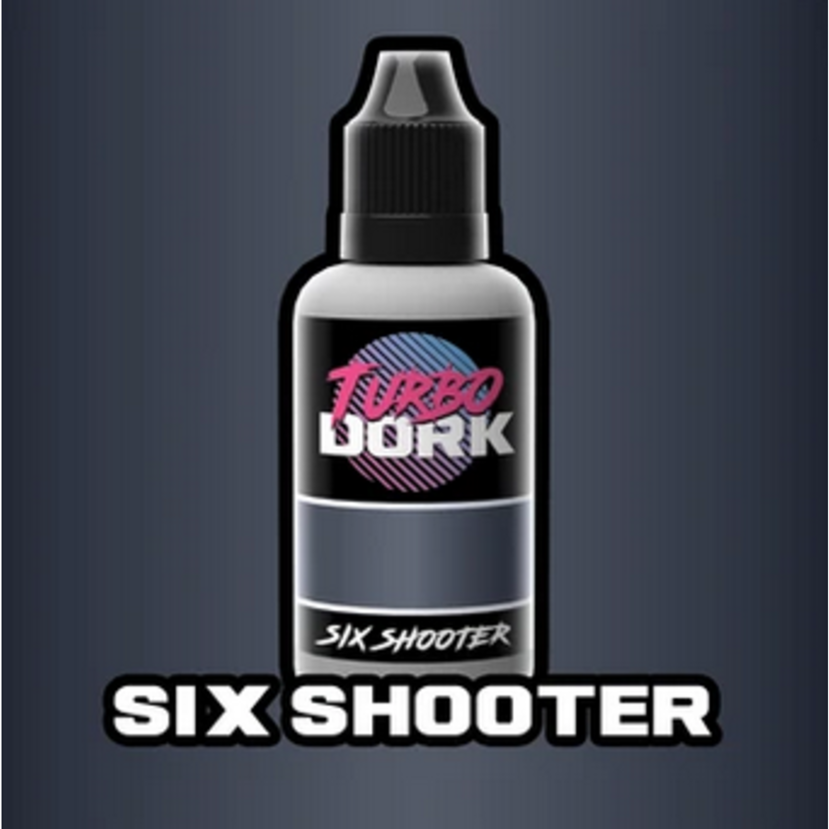 Turbo Dork: Six Shooter 20ml