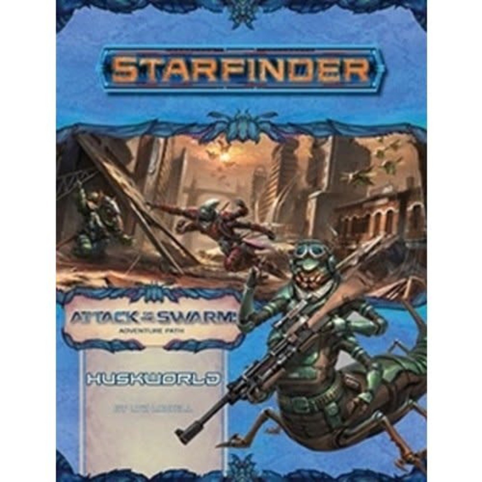 Starfinder Adventure Path #21: Attack of the Swarm - Huskworld