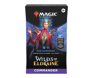 MTG: Wilds of Eldraine – Commander Deck / Fae Dominion – ESPAÑOL