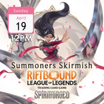 Spiritforged Summoners Skirmish - April 19th