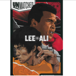Unmatched: Muhammad Ali vs Bruce Lee