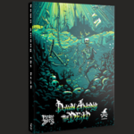 Pirate Borg RPG - Down Among the Dead