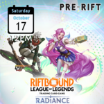 Riftbound Radiance Pre-Rift Sat 12PM