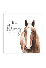 Ceramic Coaster, Be strong