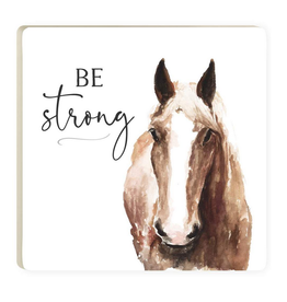 Ceramic Coaster, Be strong