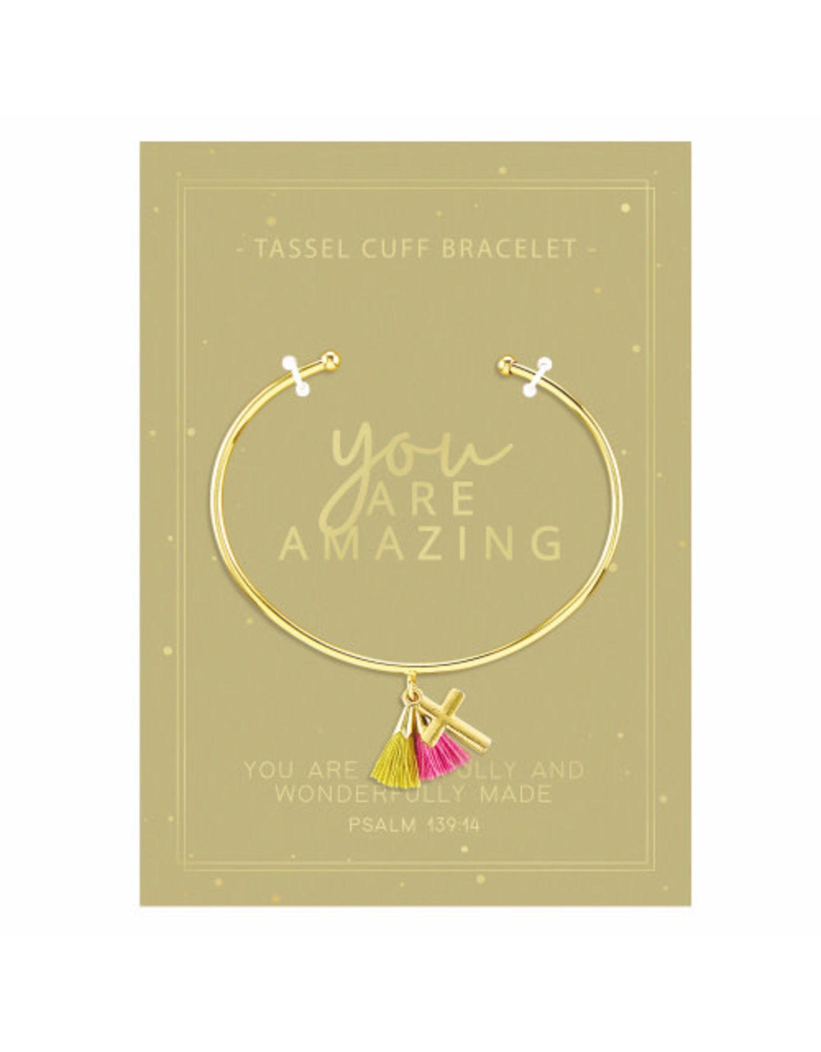 Tassel cuff-You are amazing