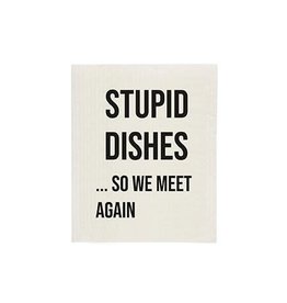 Stupid Dishes Sponge Cloth