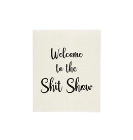 Welcome To The Shit Show Sponge Cloth Black