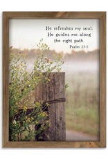 Framed Art- He Refreshes My Soul