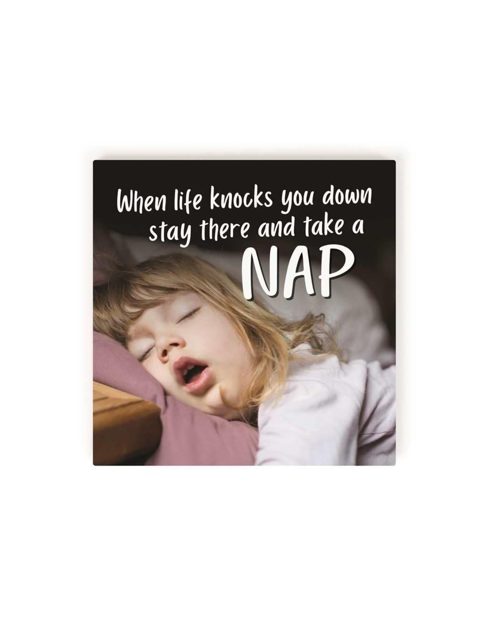 Sign - When Life Knocks you Down