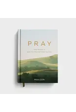 PRAY: Daily Moments to Quiet Your Mind and Center Your Soul