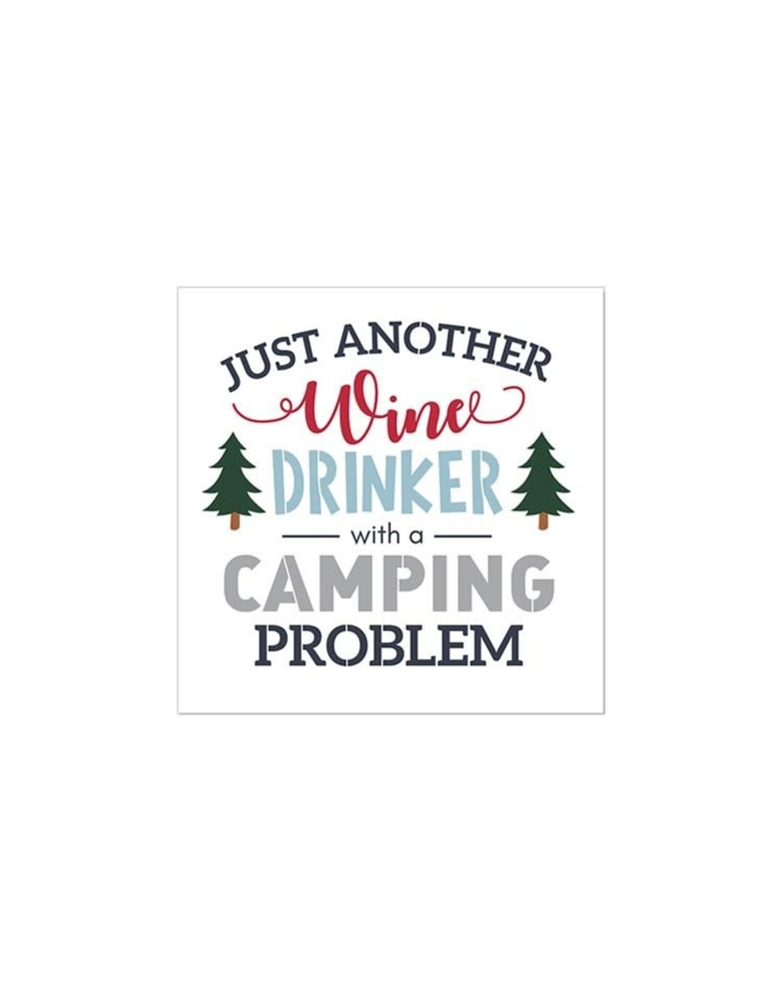 Just Another Wine Drinker… Cocktail Napkin 20pk