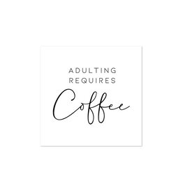 Adulting Requires Coffee Printed Cocktail Napkin 20Pk Black