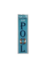 Wall Plaque - Welcome To Our Pool 26"