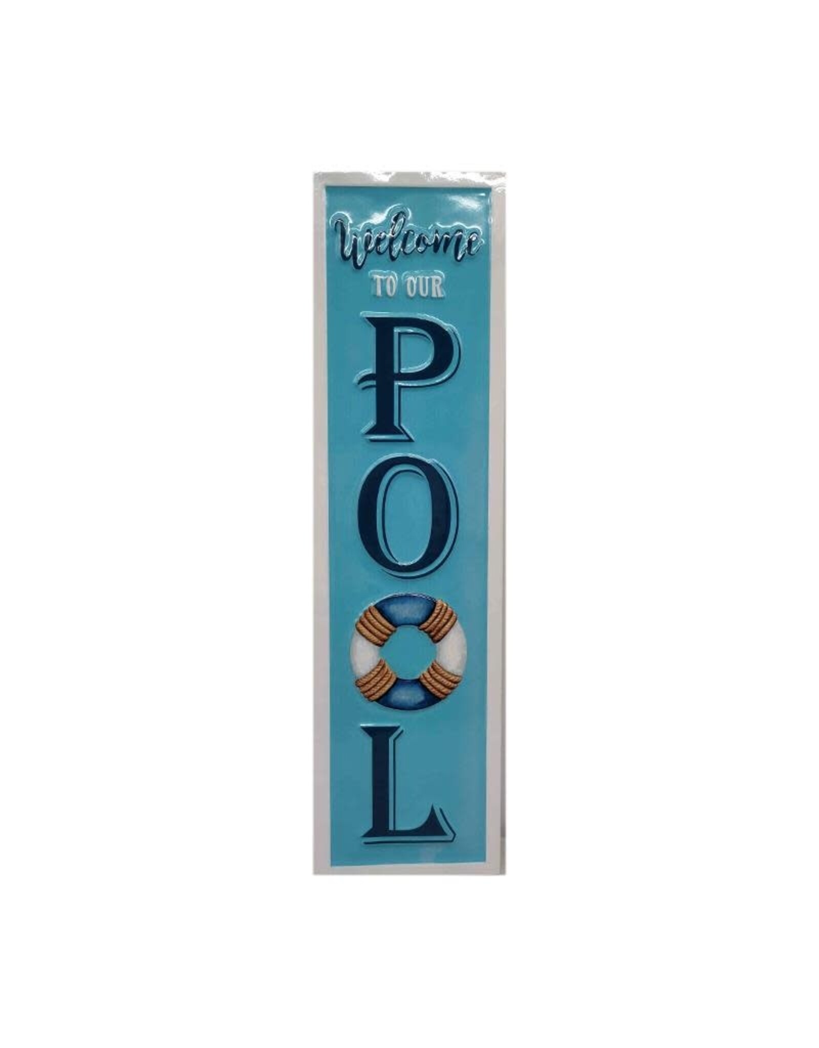 Wall Plaque - Welcome To Our Pool 26"