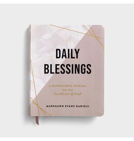 Daily Blessings: A Mindfulness Journal on the Goodness of God